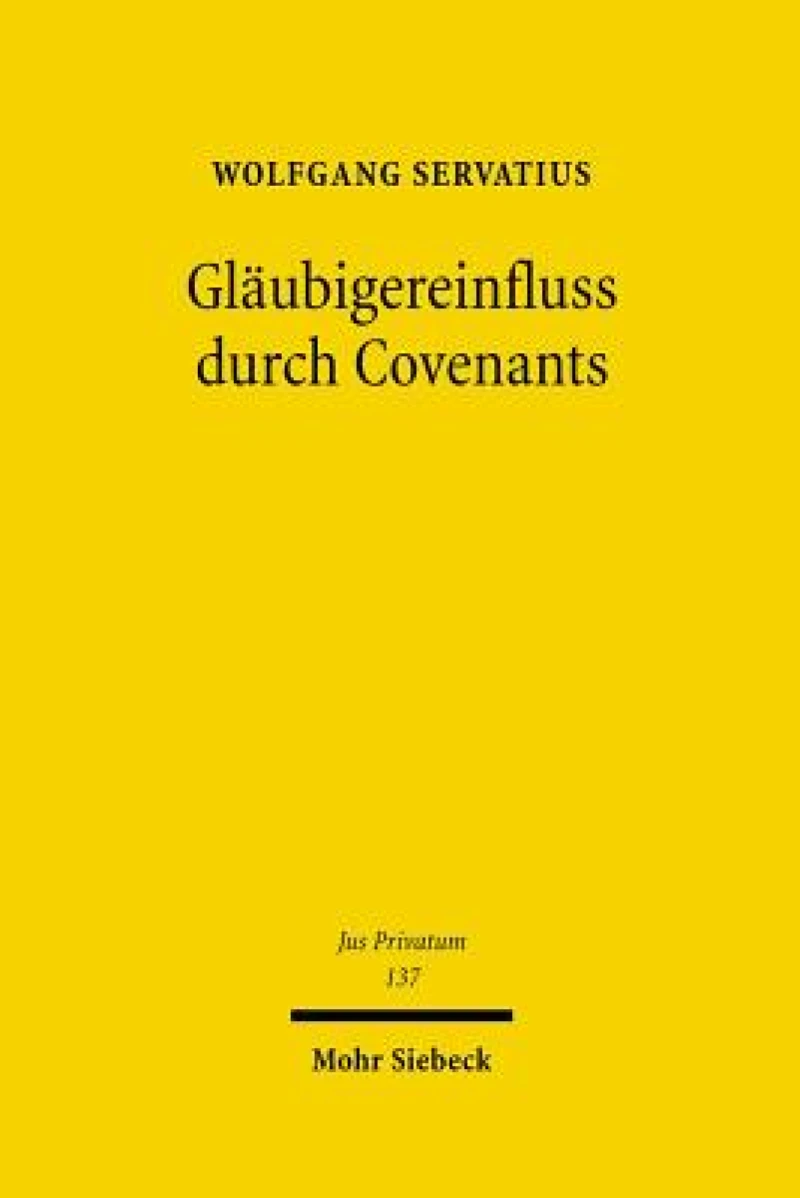 Glaubigereinfluss durch Covenants