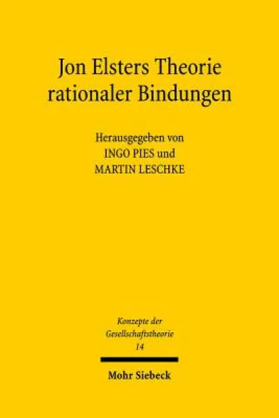 Jon Elsters Theorie rationaler Bindungen