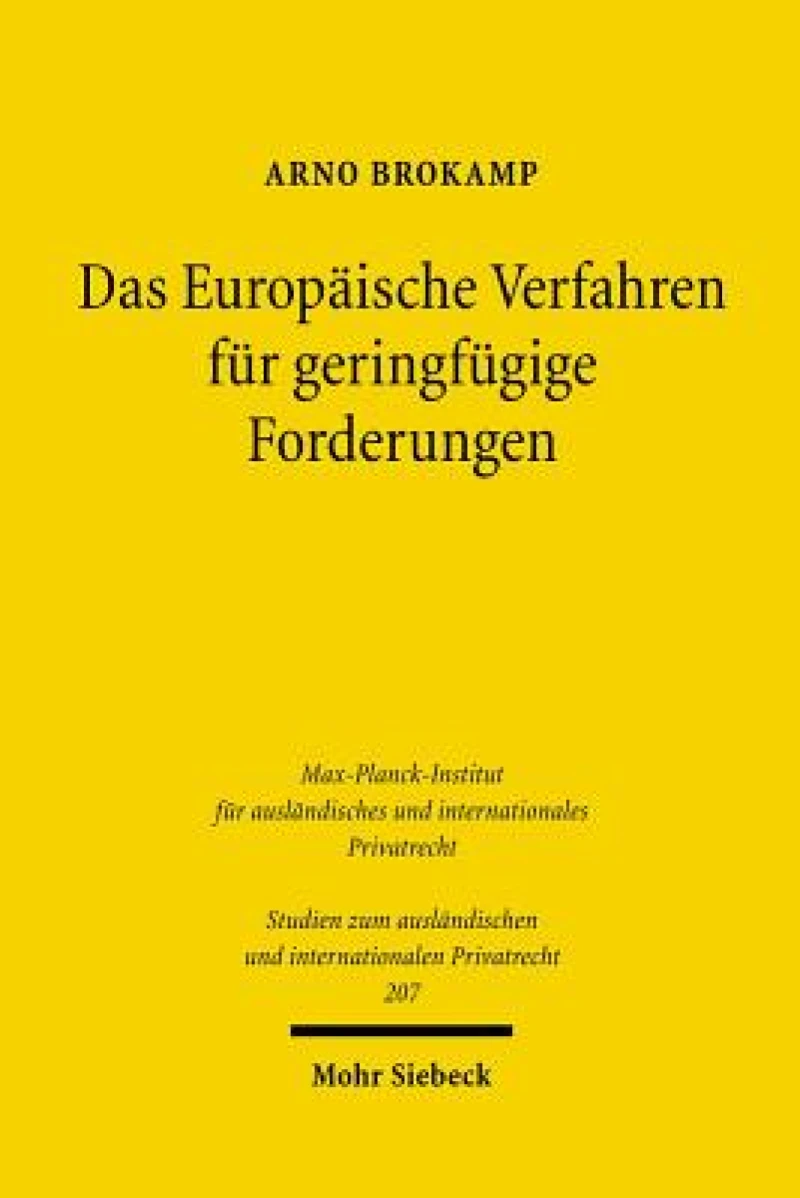 Das Europaische Verfahren fur geringfugige Forderungen