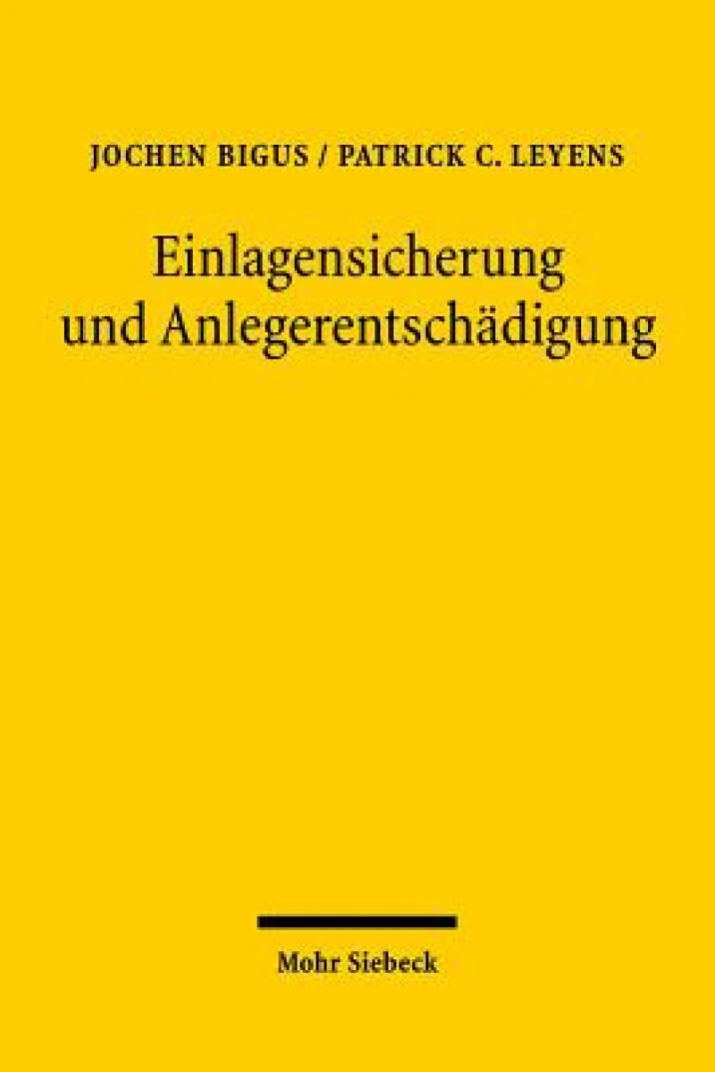 Einlagensicherung und Anlegerentschadigung