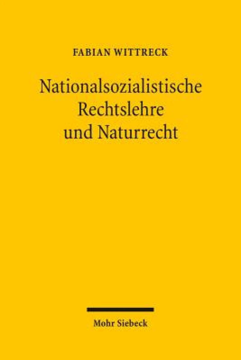 Nationalsozialistische Rechtslehre und Naturrecht