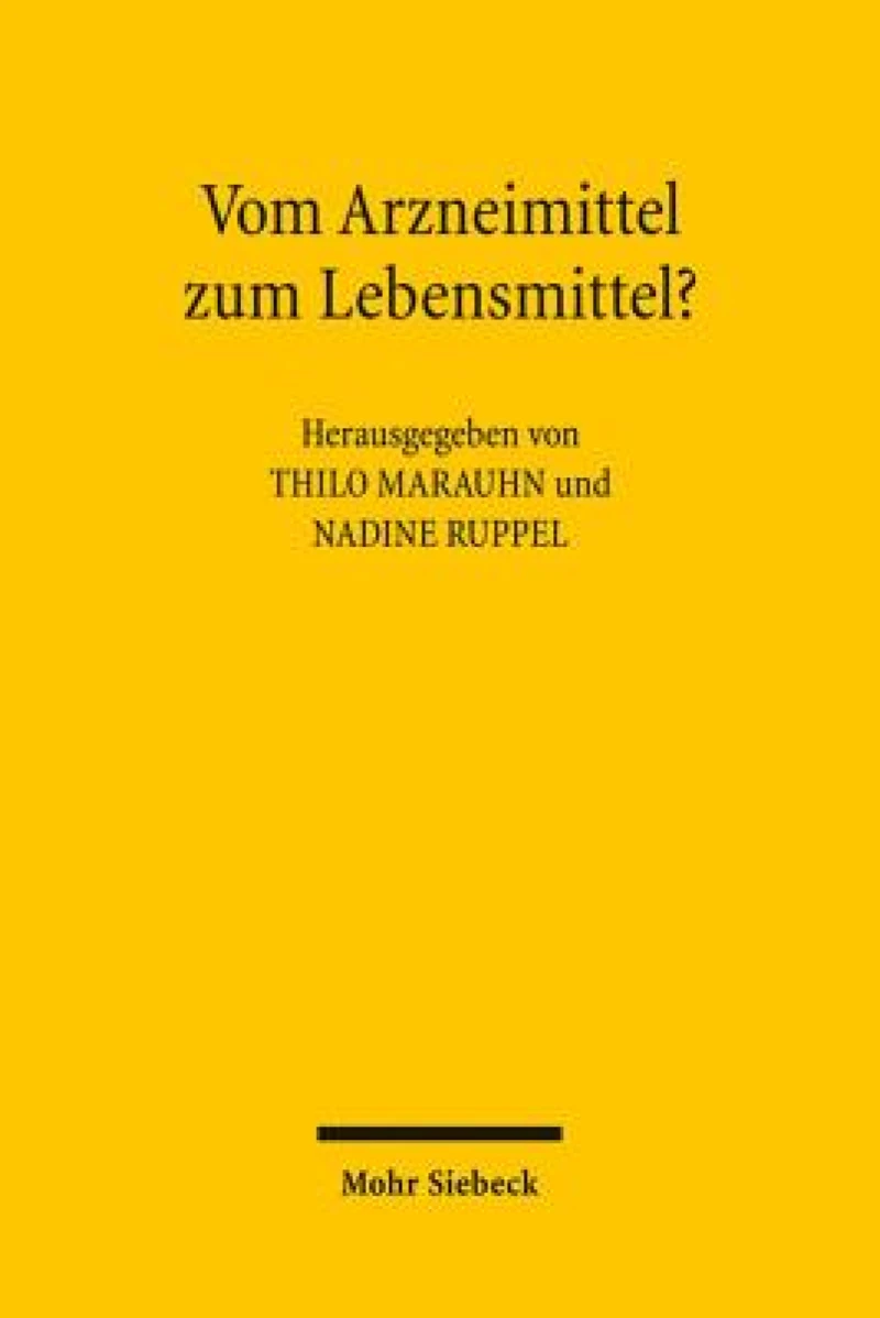 Vom Arzneimittel zum Lebensmittel?
