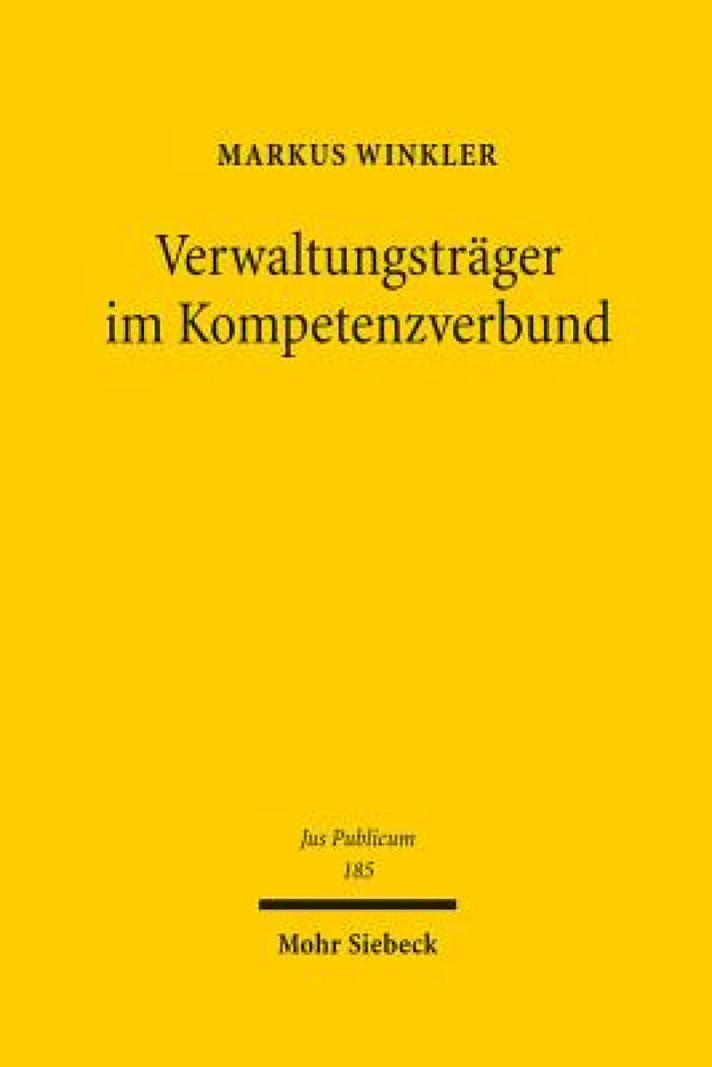 Verwaltungstrager im Kompetenzverbund