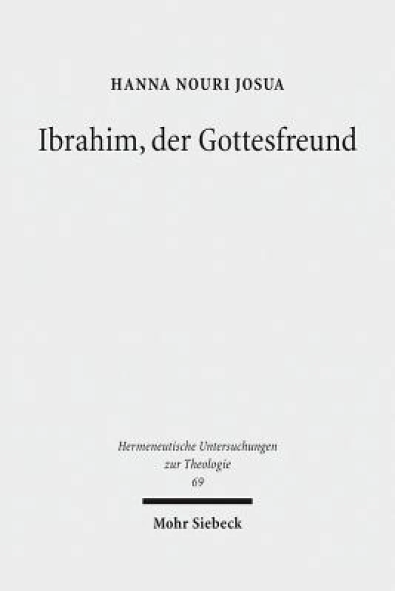 Ibrahim, der Gottesfreund