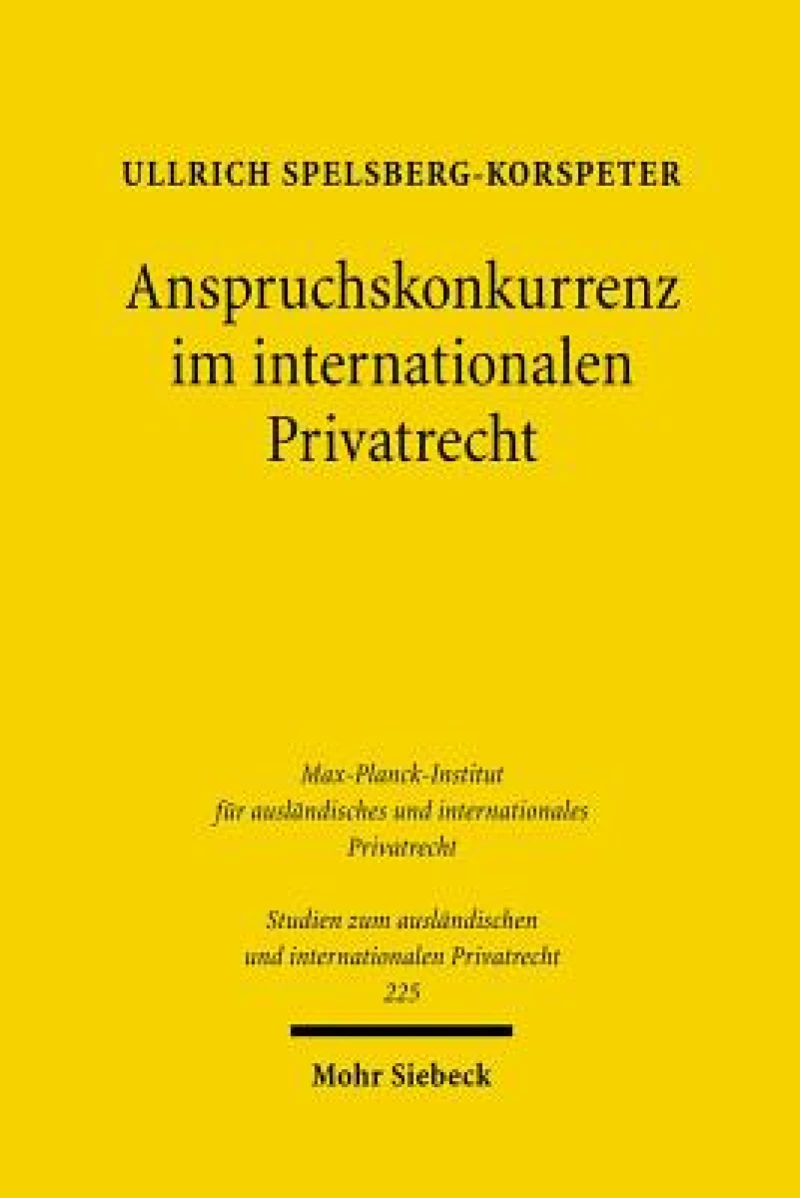 Anspruchskonkurrenz im internationalen Privatrecht