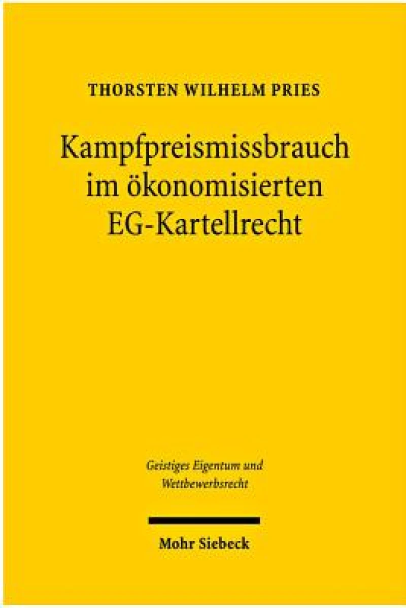Kampfpreismissbrauch im okonomisierten EG-Kartellrecht