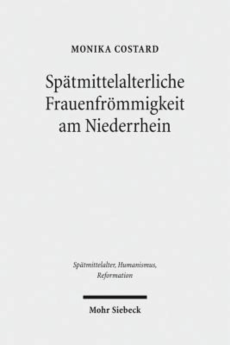 Spatmittelalterliche Frauenfrommigkeit am Niederrhein