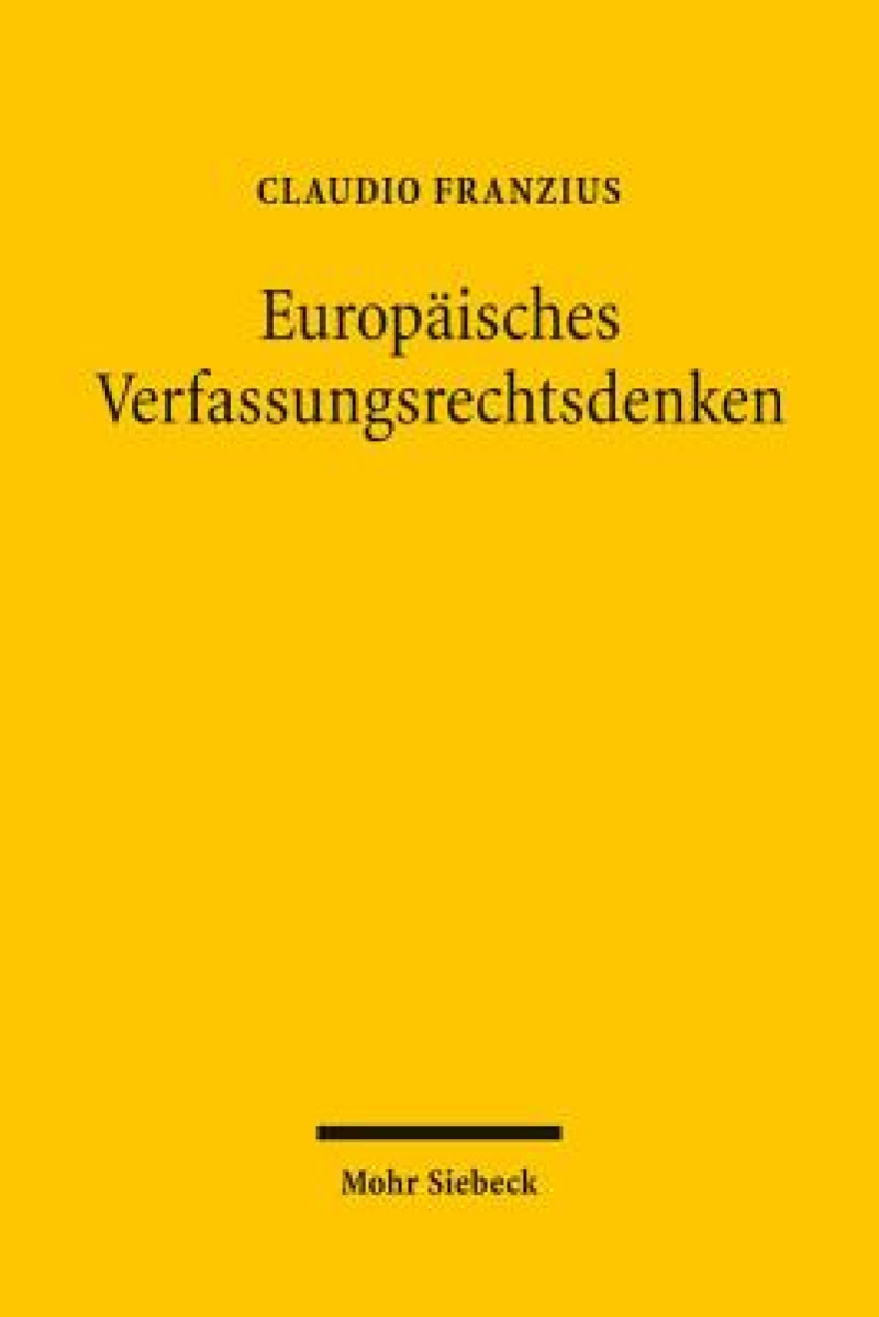 Europaisches Verfassungsrechtsdenken