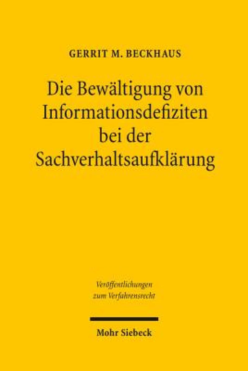 Die Bewaltigung von Informationsdefiziten bei der Sachverhaltsaufklarung