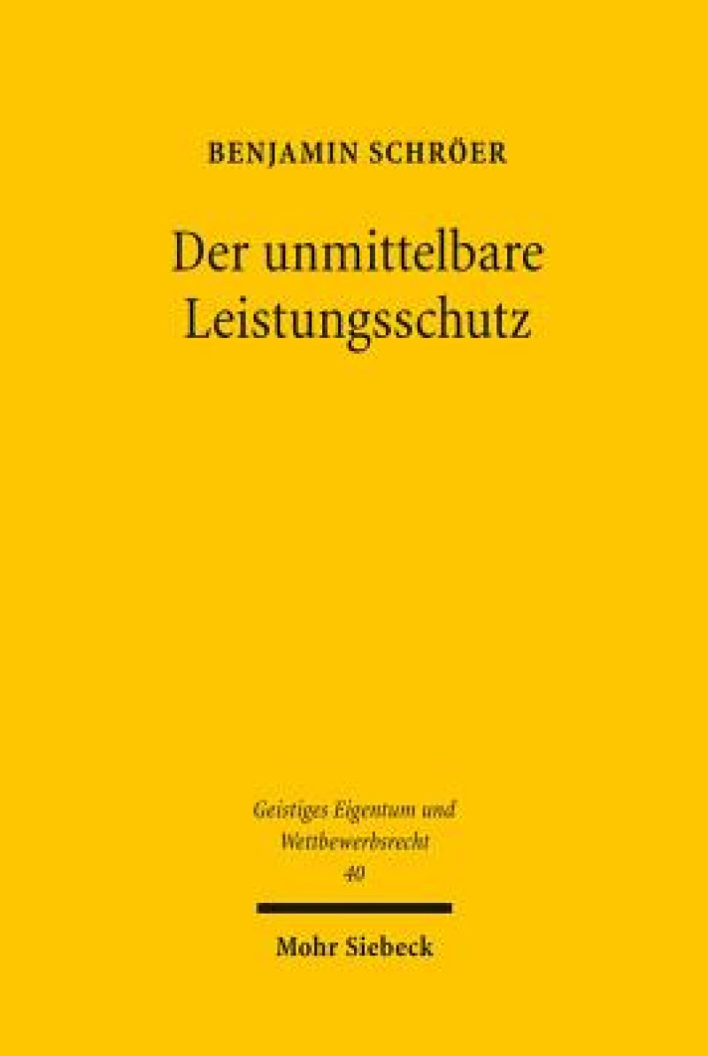 Der unmittelbare Leistungsschutz