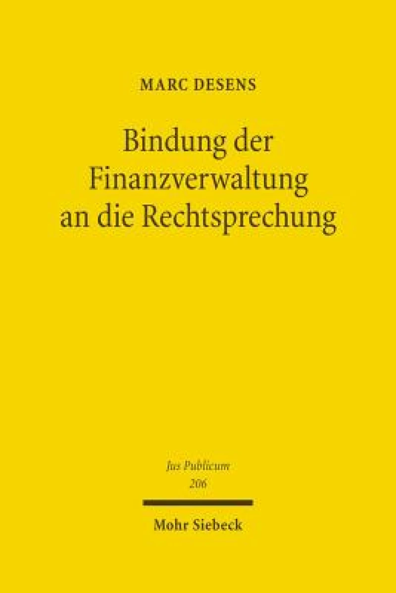 Bindung der Finanzverwaltung an die Rechtsprechung