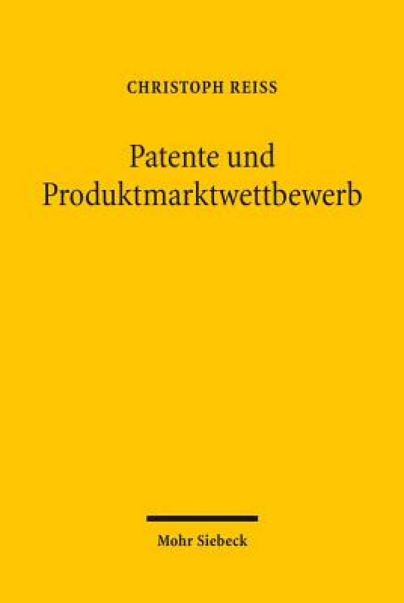Patente und Produktmarktwettbewerb
