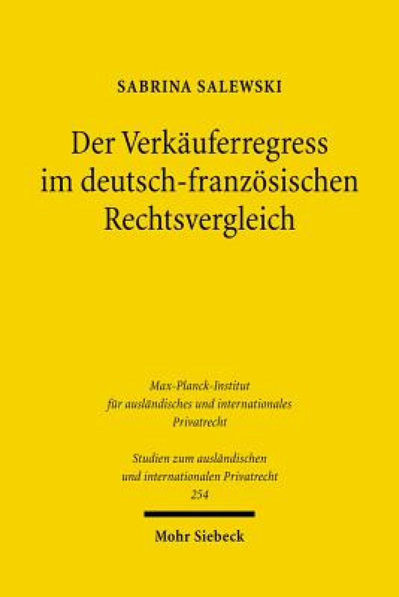 Der Verkauferregress im deutsch-franzosischen Rechtsvergleich