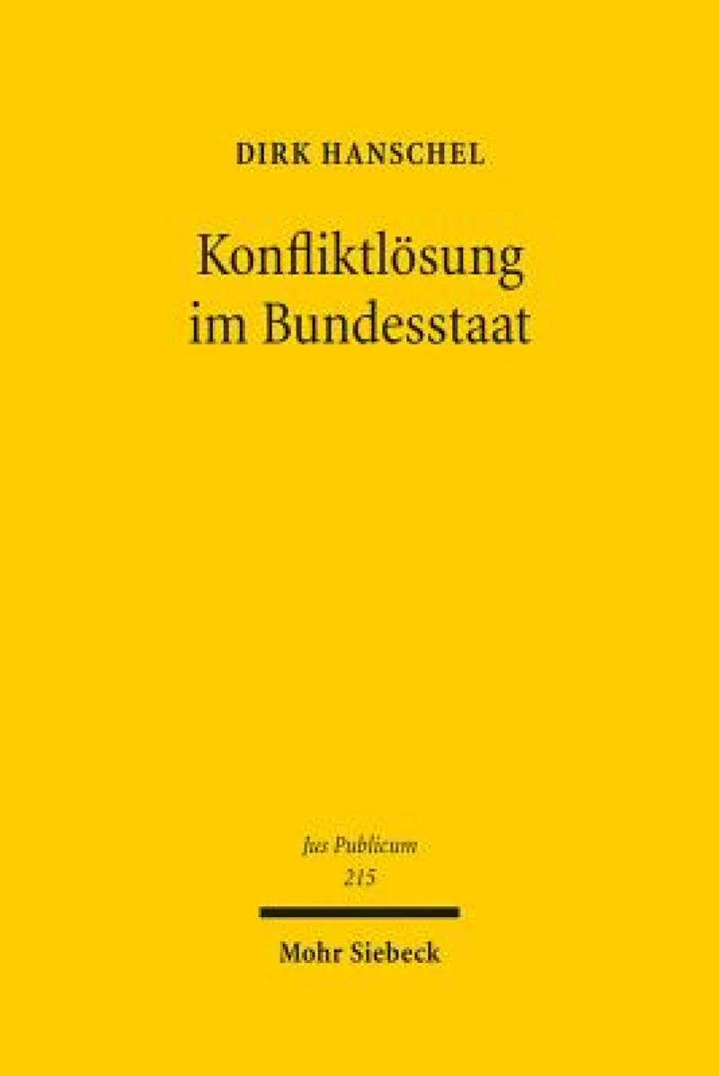 Konfliktlosung im Bundesstaat