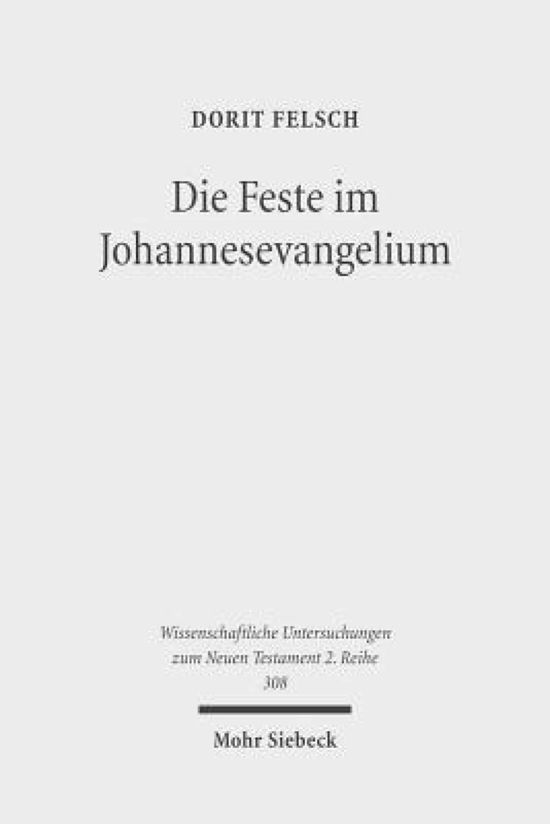 Die Feste im Johannesevangelium