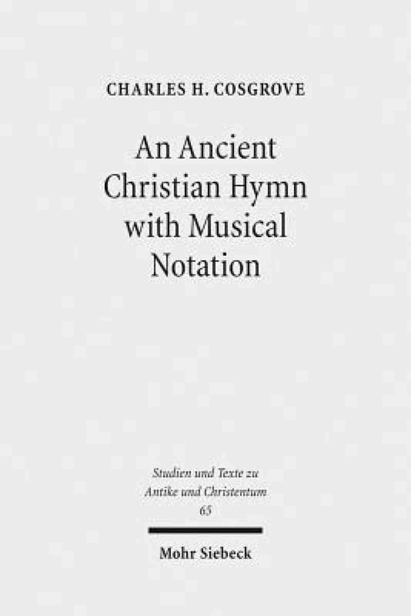 An Ancient Christian Hymn with Musical Notation
