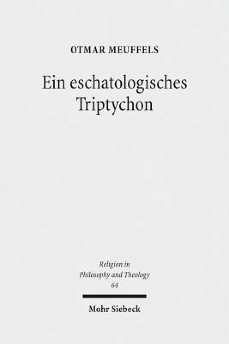 Ein eschatologisches Triptychon
