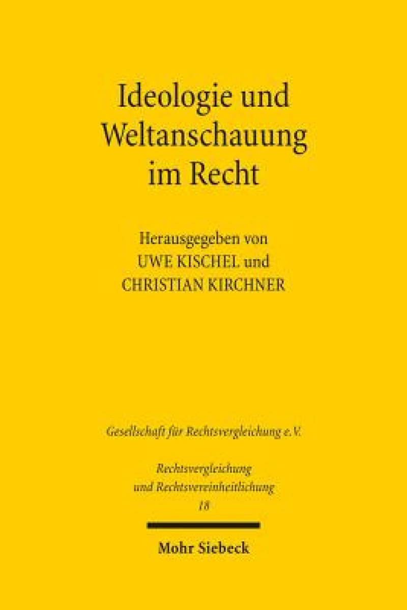 Ideologie und Weltanschauung im Recht