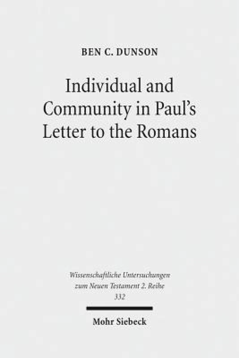 Individual and Community in Paul's Letter to the Romans