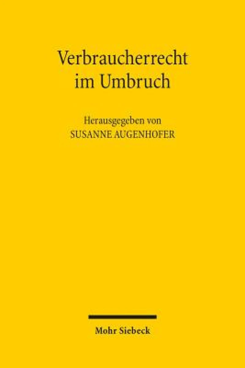 Verbraucherrecht im Umbruch