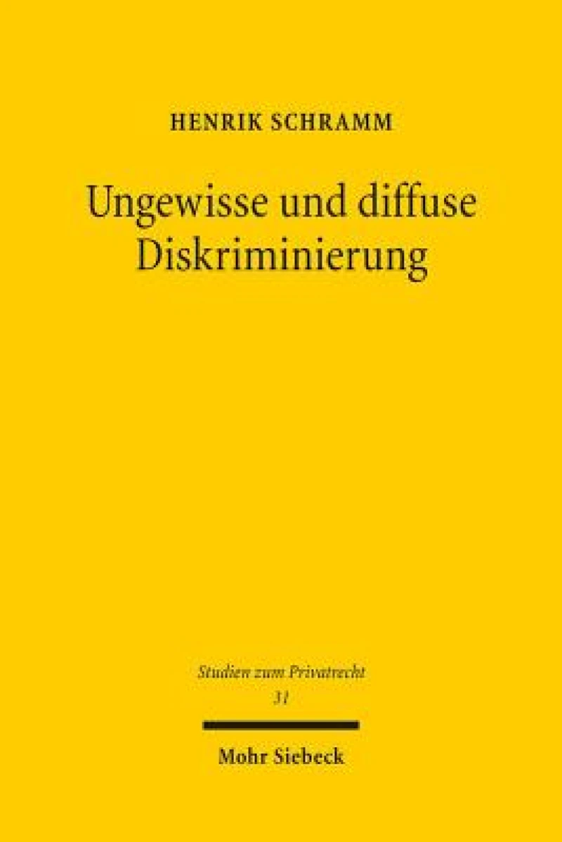 Ungewisse und diffuse Diskriminierung