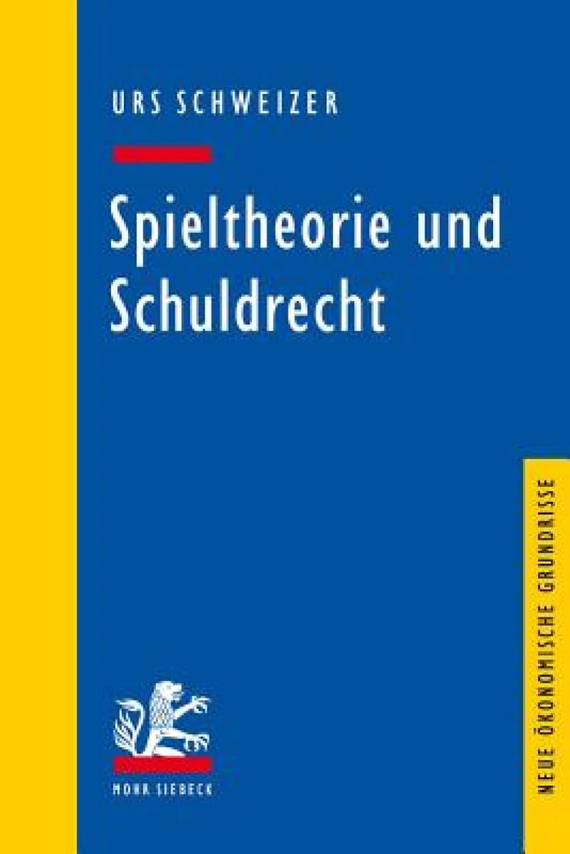Spieltheorie und Schuldrecht