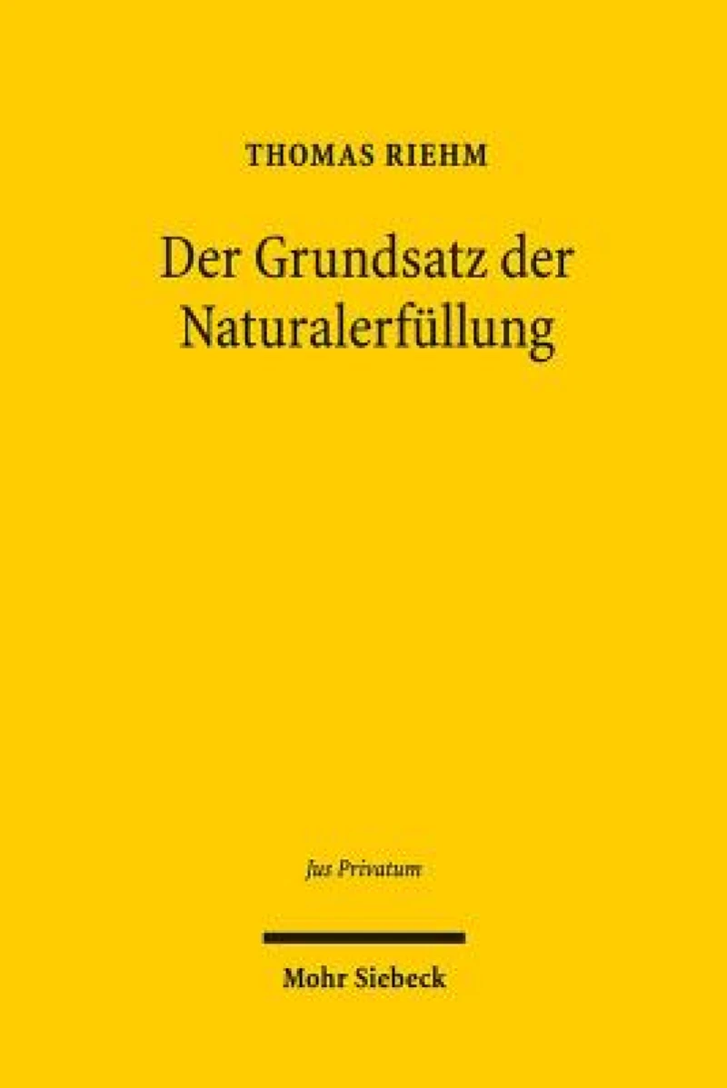 Der Grundsatz der Naturalerfullung