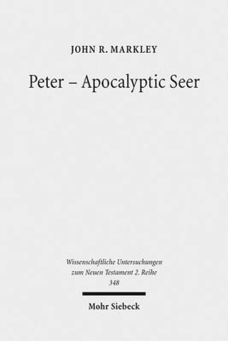 Peter - Apocalyptic Seer