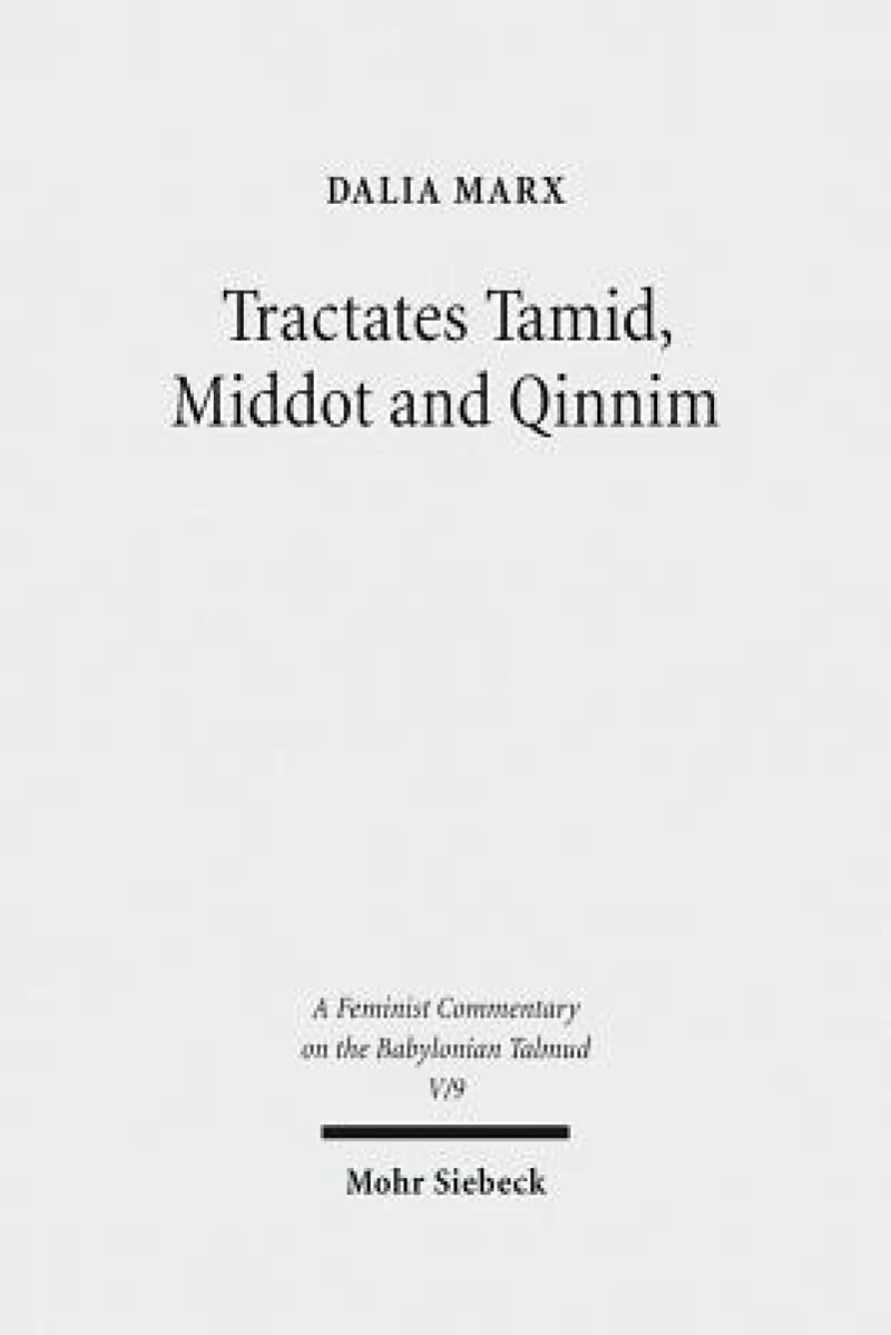 Tractates Tamid, Middot and Qinnim