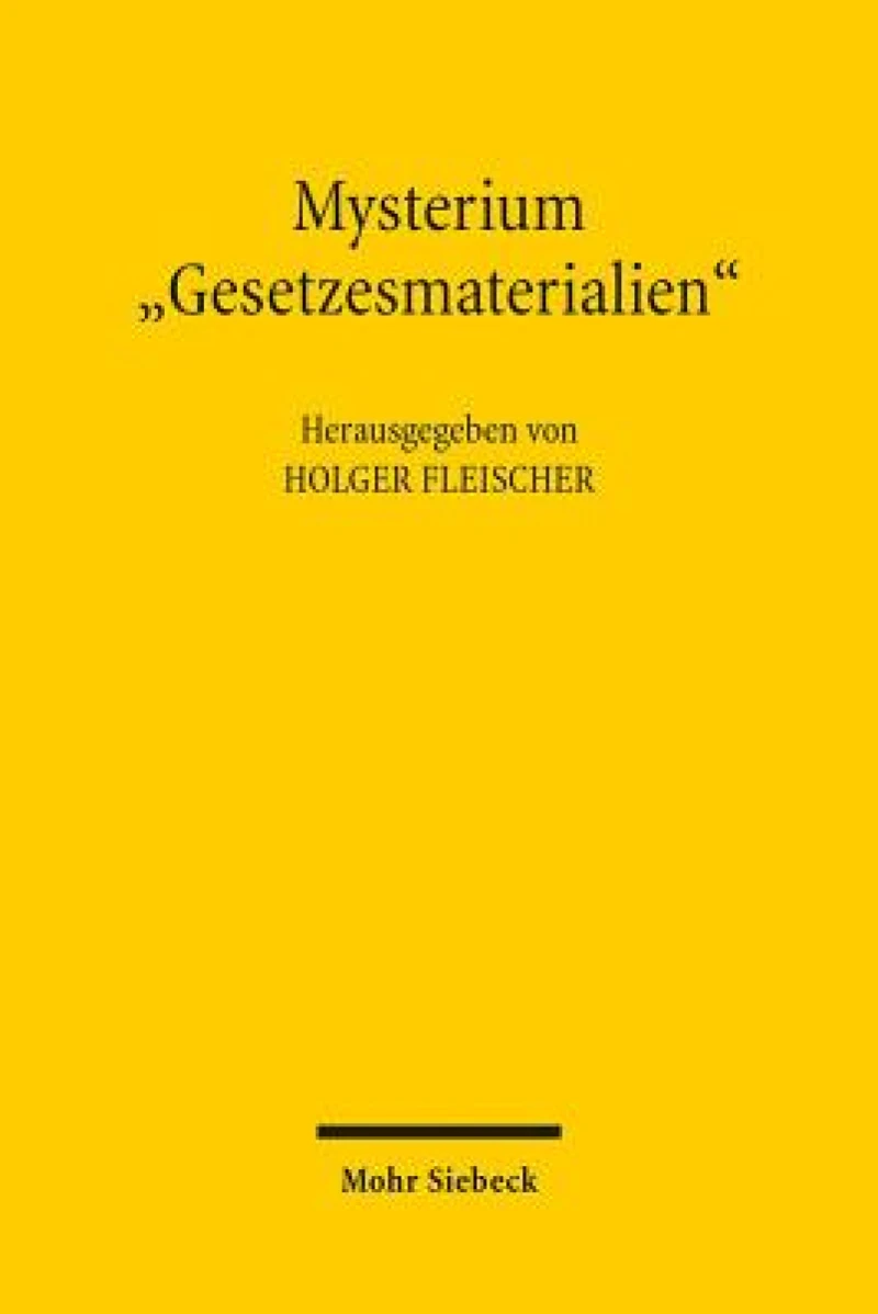 Mysterium "Gesetzesmaterialien"