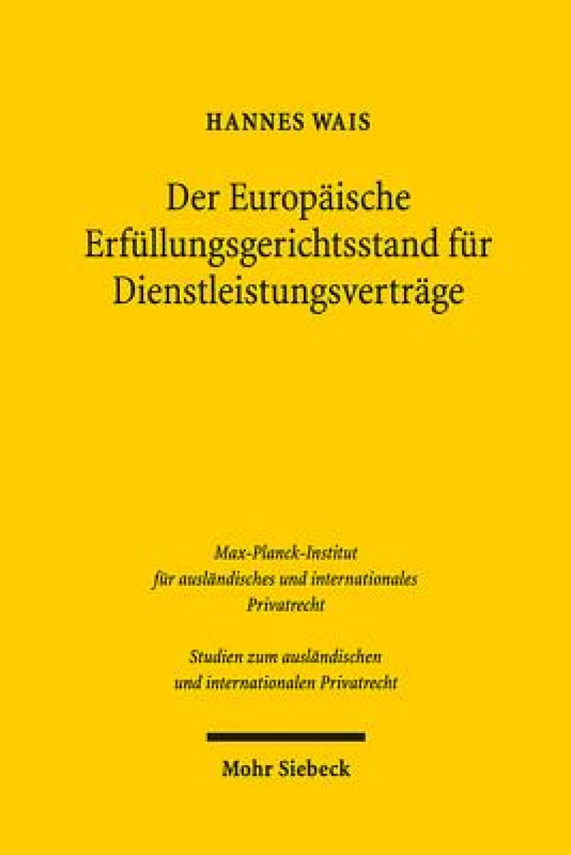 Der Europaische Erfullungsgerichtsstand fur Dienstleistungsvertrage