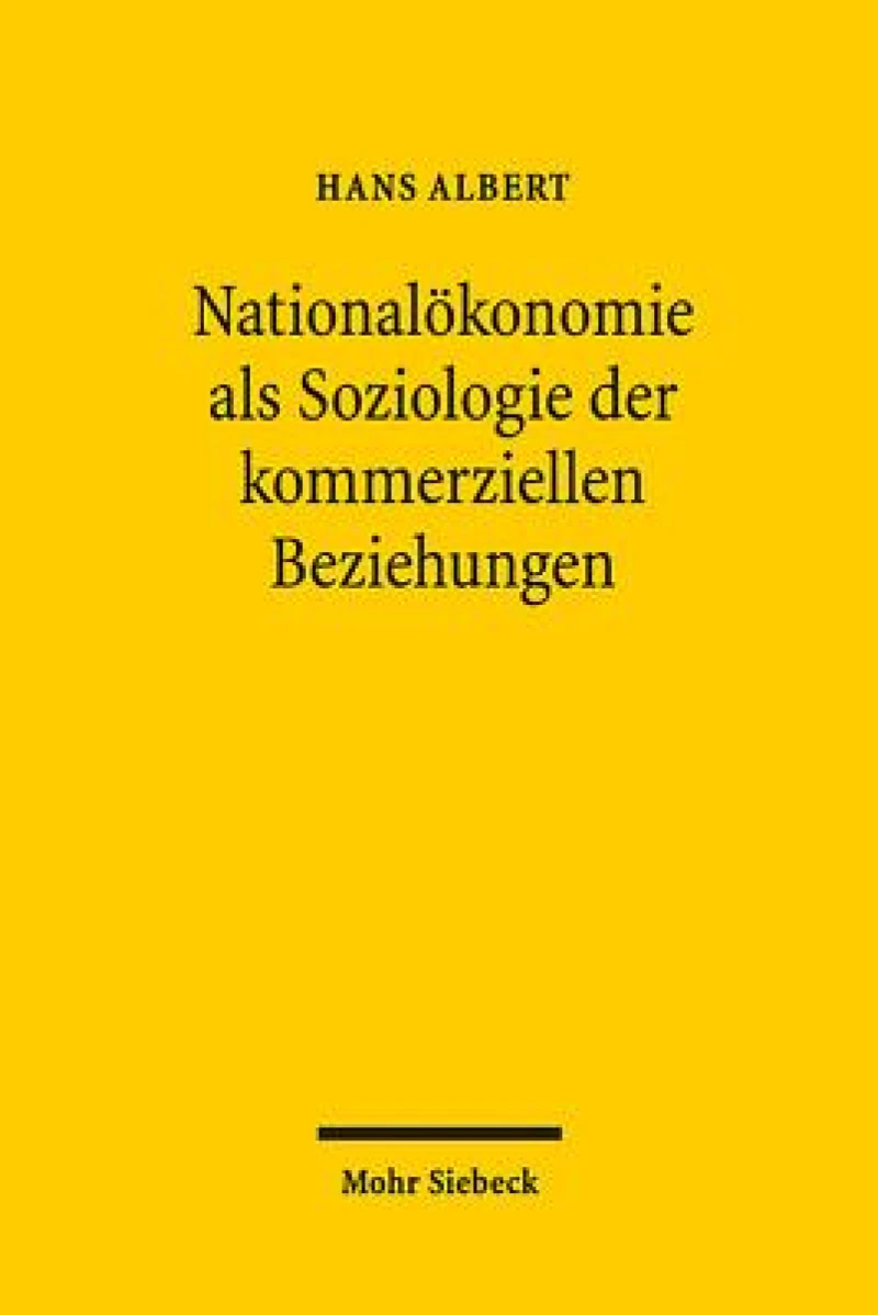 Nationalokonomie als Soziologie der kommerziellen Beziehungen