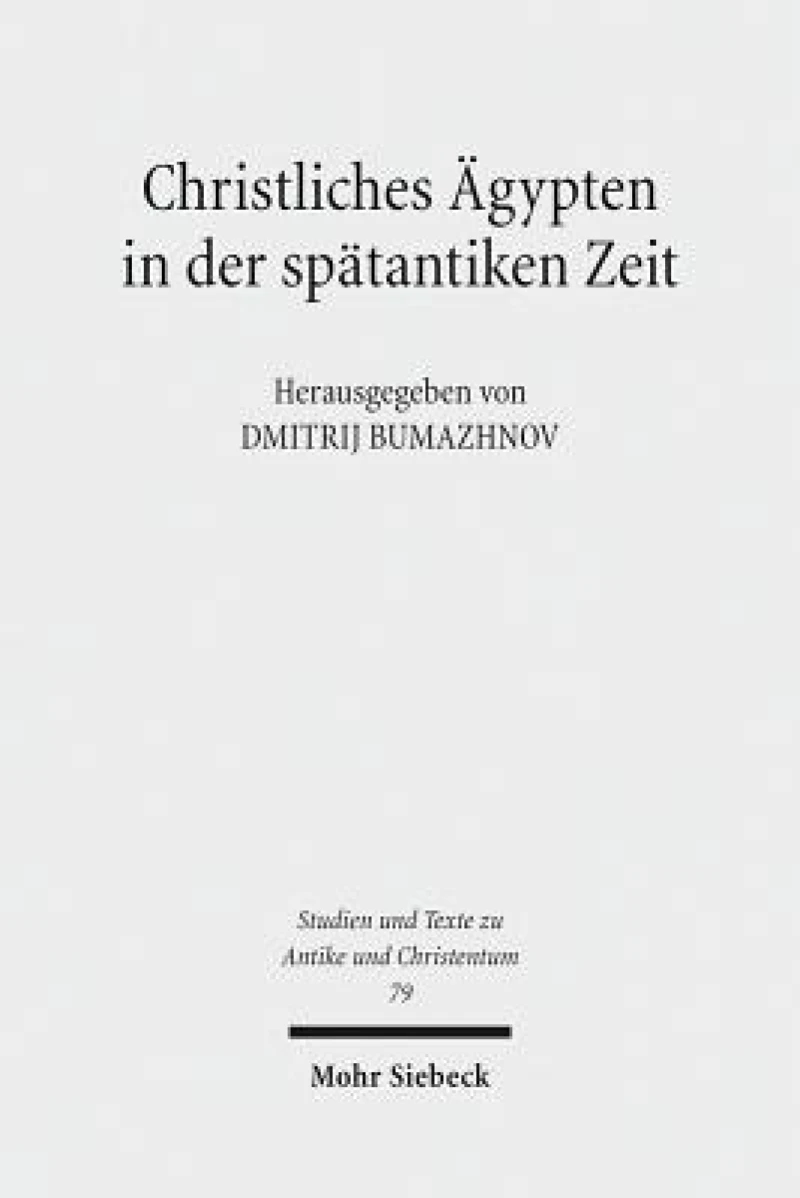Christliches Agypten in der spatantiken Zeit