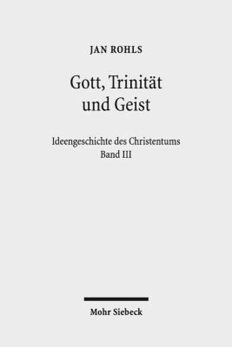 Gott, Trinitat und Geist