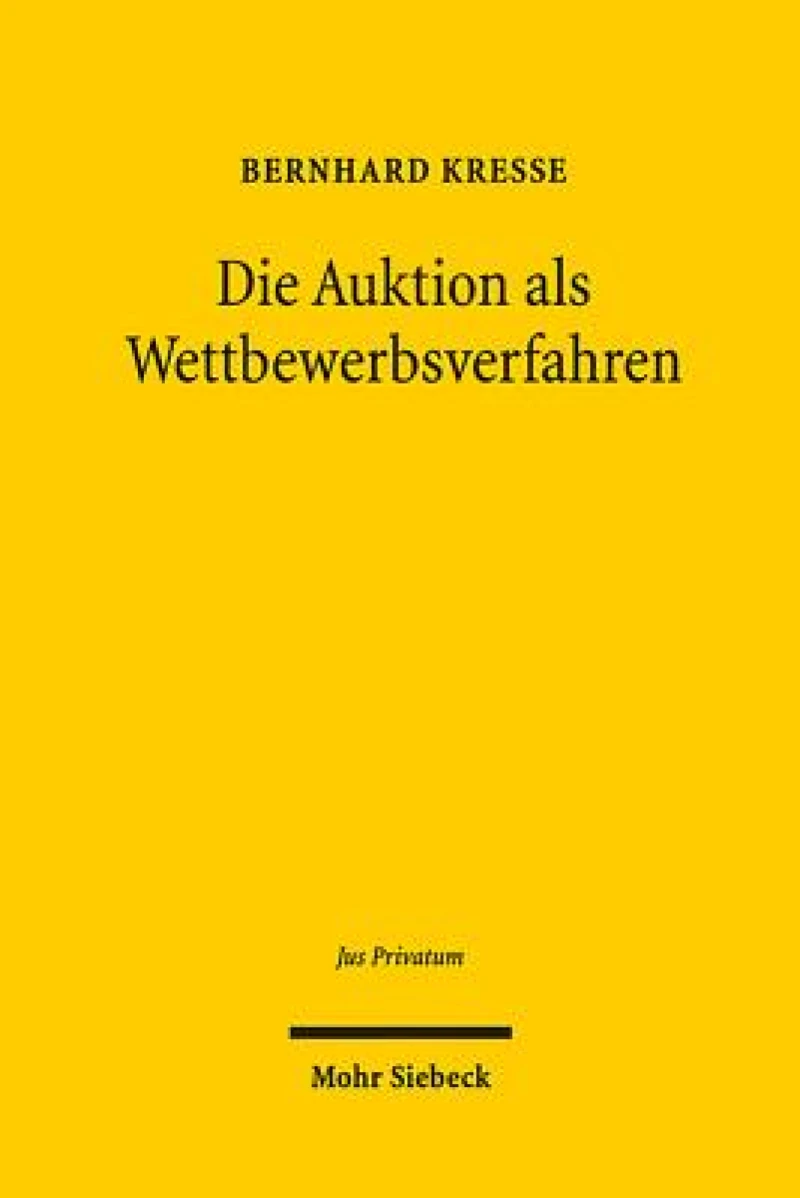 Die Auktion als Wettbewerbsverfahren
