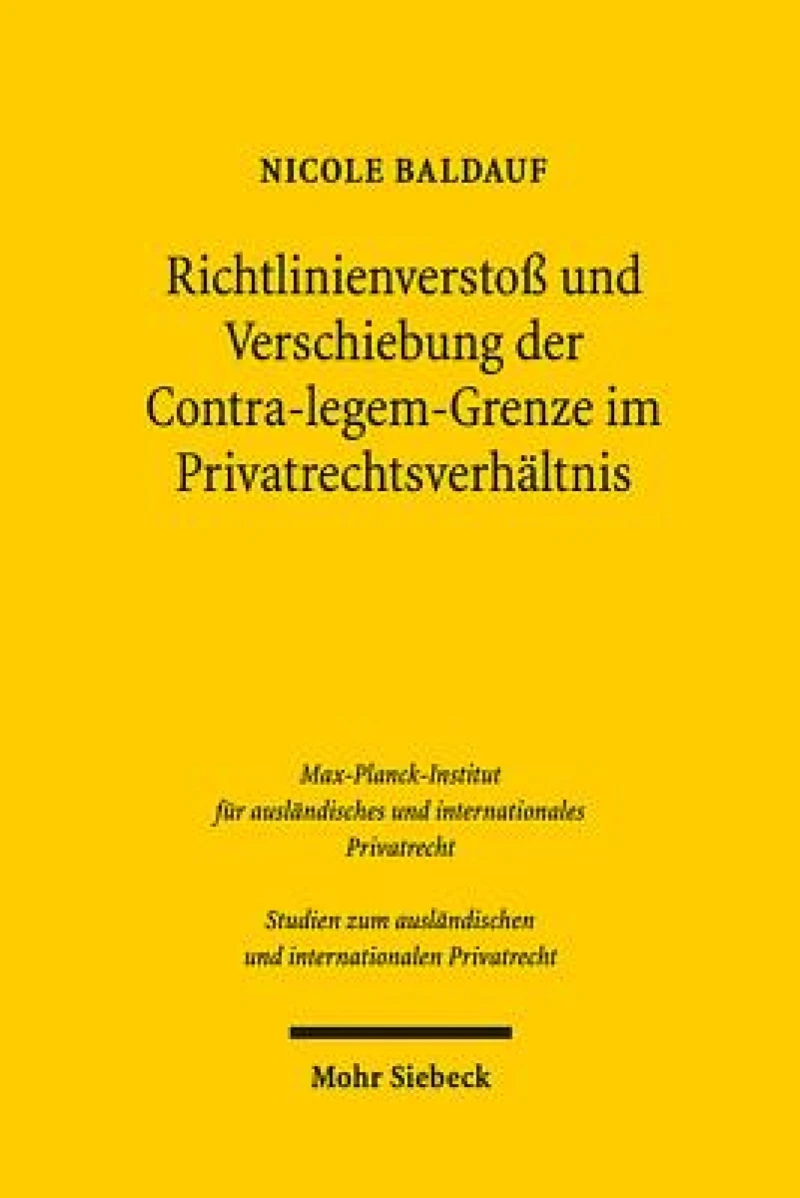 Richtlinienverstoß und Verschiebung der Contra-legem-Grenze im Privatrechtsverhaltnis