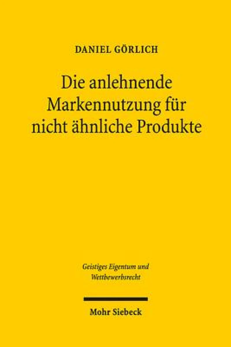 Die anlehnende Markennutzung fur nicht ahnliche Produkte