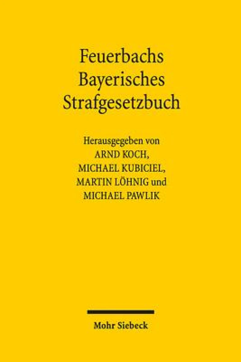 Feuerbachs Bayerisches Strafgesetzbuch