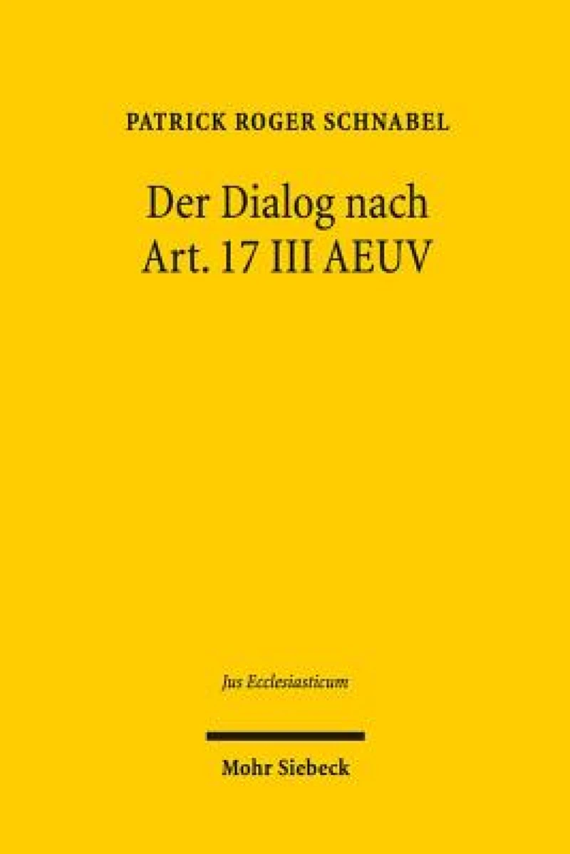 Der Dialog nach Art. 17 III AEUV