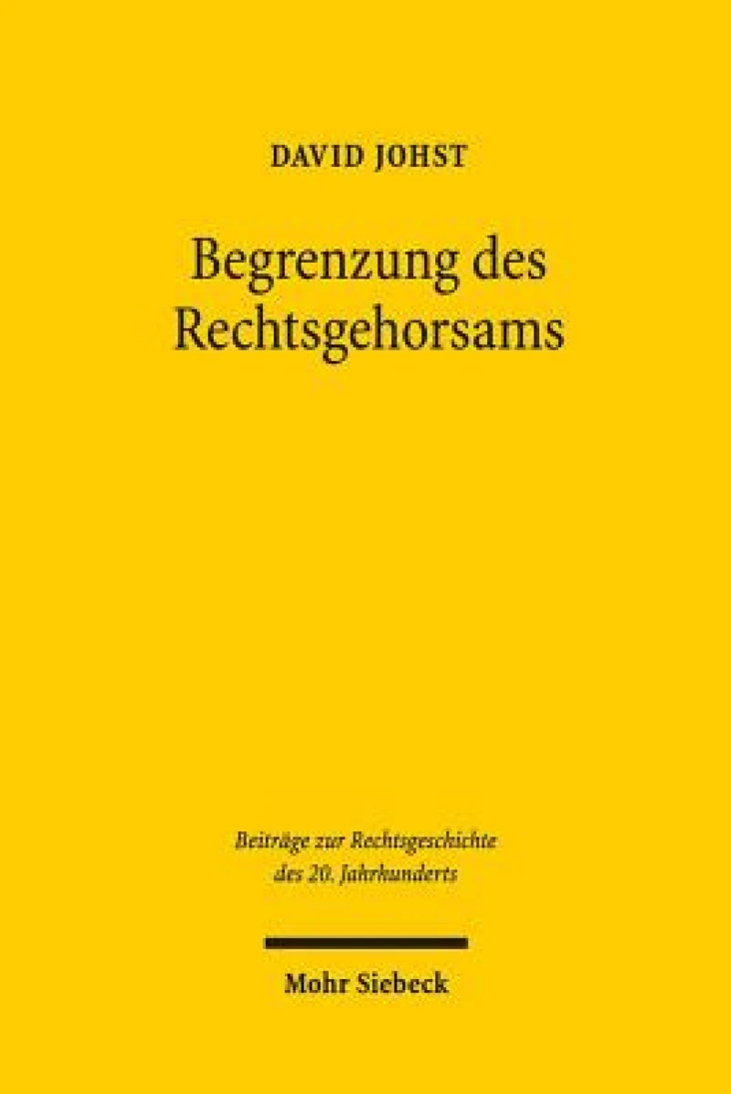 Begrenzung des Rechtsgehorsams