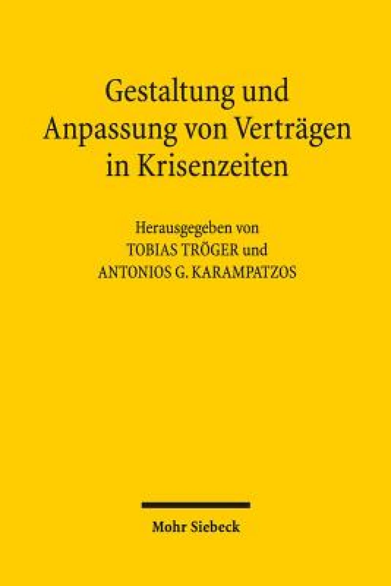 Gestaltung und Anpassung von Vertragen in Krisenzeiten