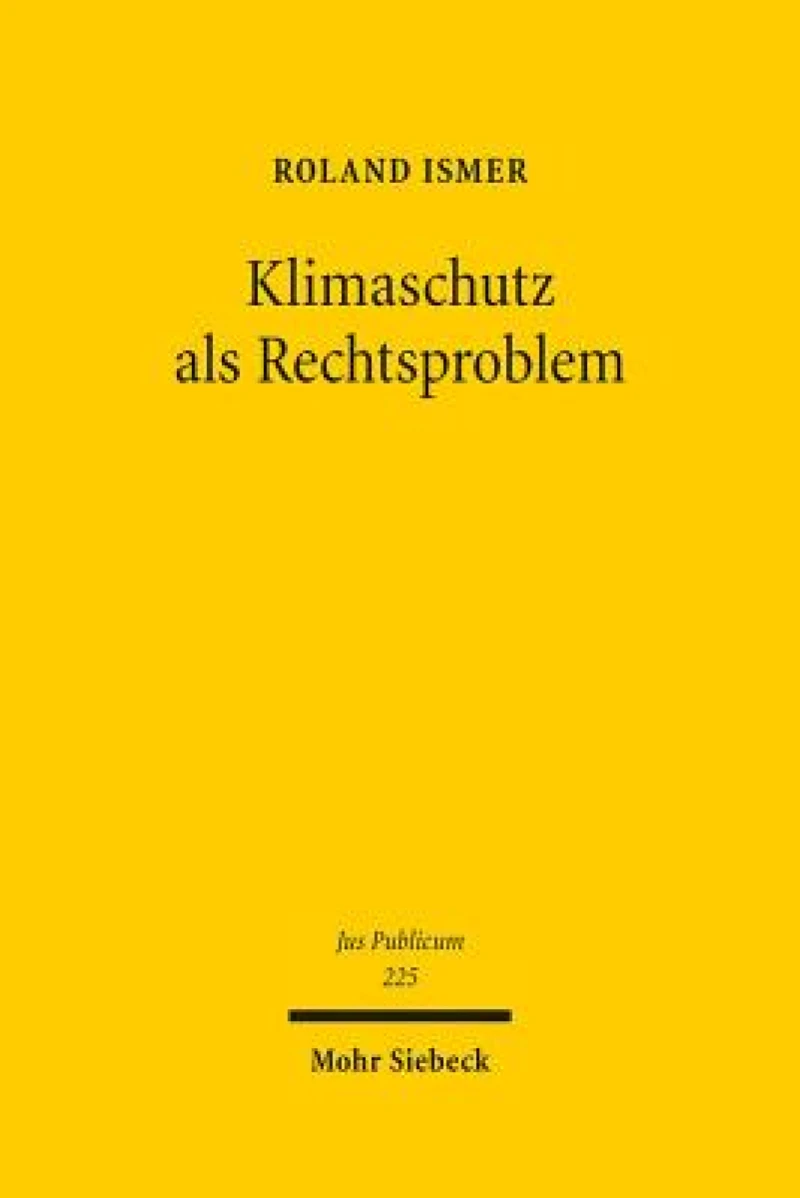 Klimaschutz als Rechtsproblem