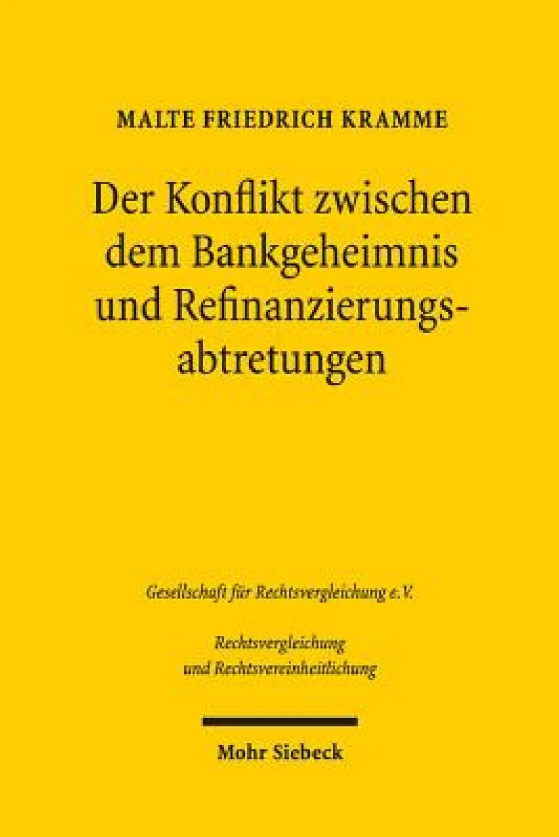 Der Konflikt zwischen dem Bankgeheimnis und Refinanzierungsabtretungen
