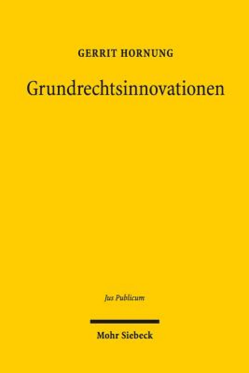 Grundrechtsinnovationen