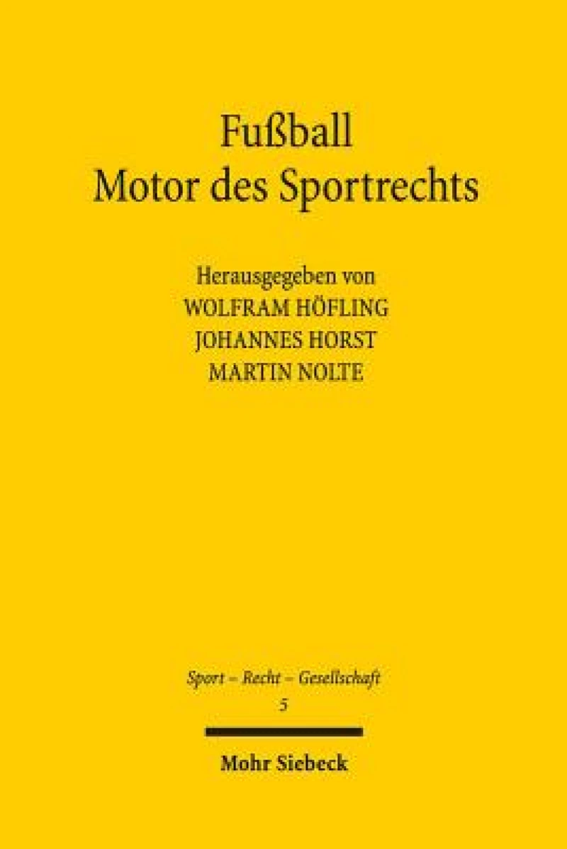 Fußball - Motor des Sportrechts