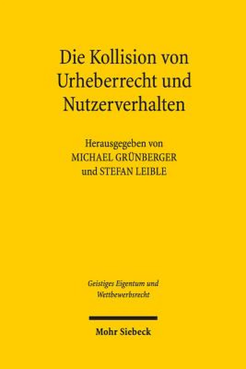 Die Kollision von Urheberrecht und Nutzerverhalten