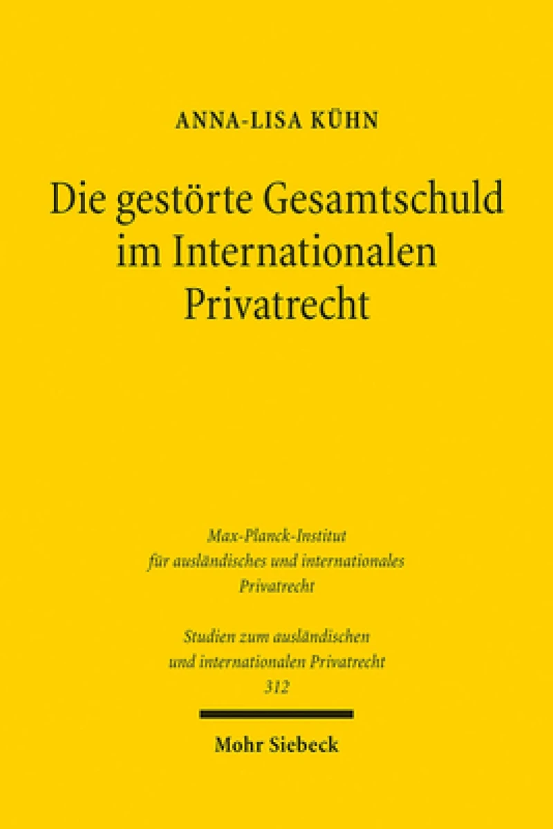 Die gestorte Gesamtschuld im Internationalen Privatrecht