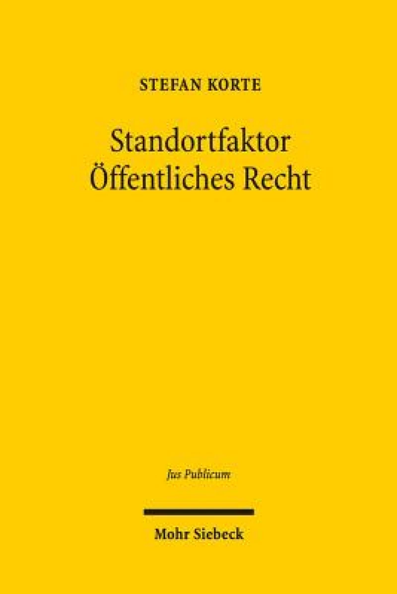 Standortfaktor Offentliches Recht