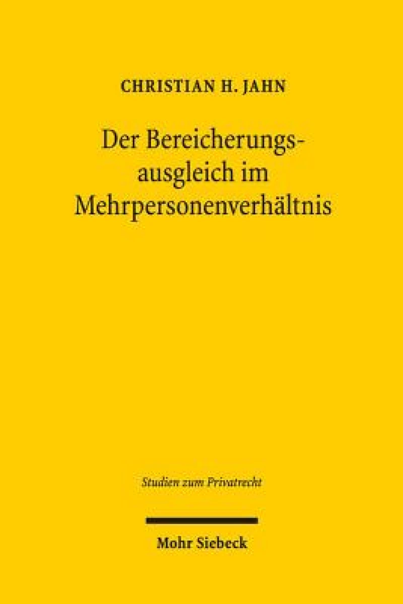 Der Bereicherungsausgleich im Mehrpersonenverhaltnis