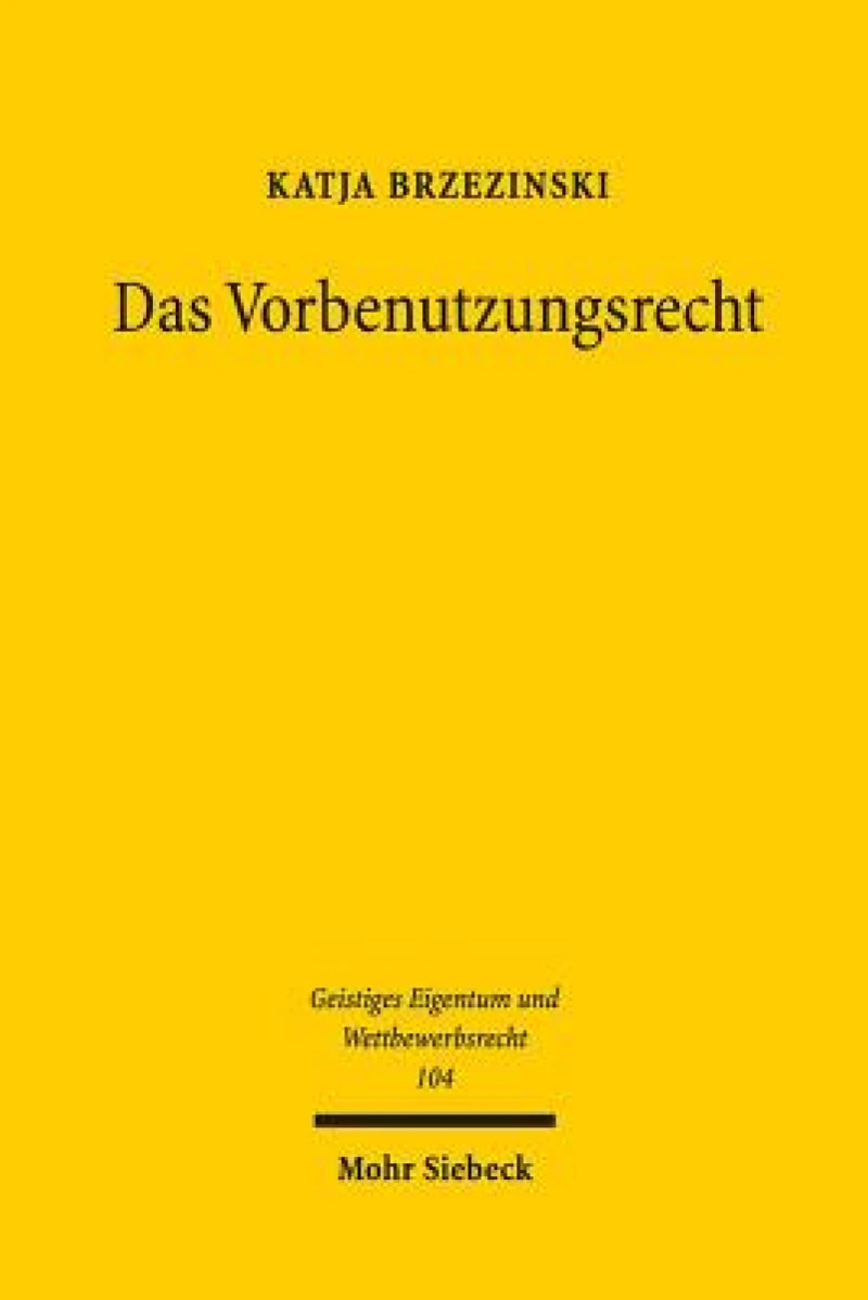 Das Vorbenutzungsrecht